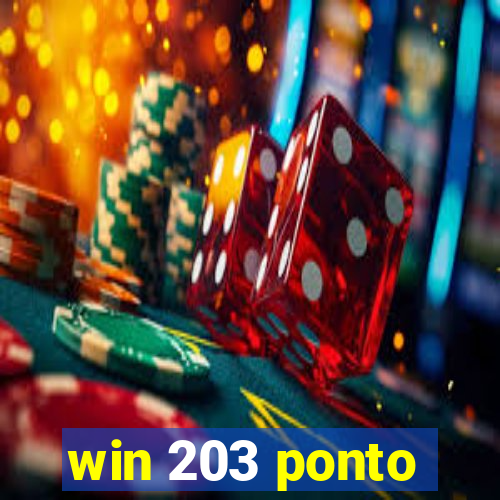 win 203 ponto